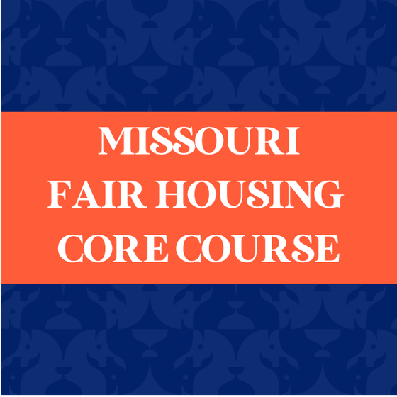 Missouri Fair Housing Core Course