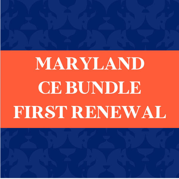 Maryland CE Bundle First Renewal