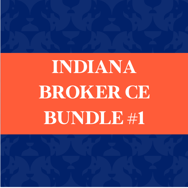 Indiana Broker CE 12-Hour Package #1