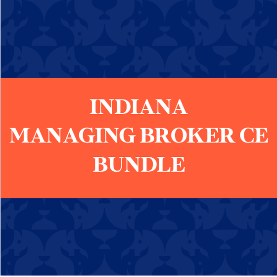 Indiana Managing Broker CE 12-Hour Package