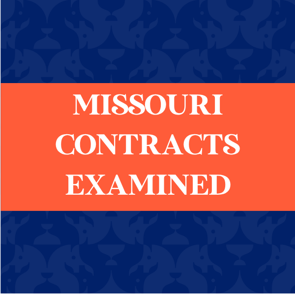Missouri Contracts Examined