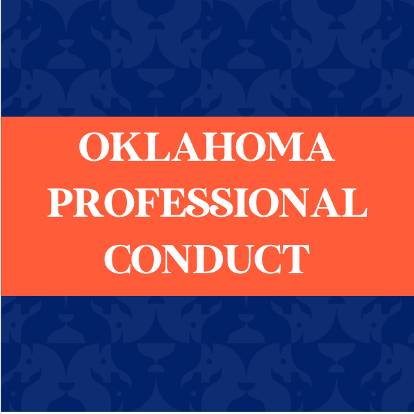 Oklahoma Professional Conduct
