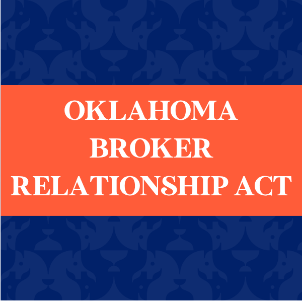 Oklahoma Broker Relationship Act