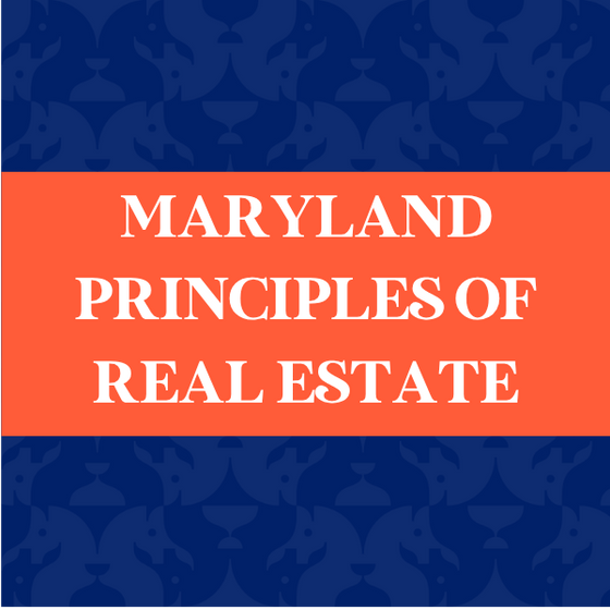 D/L Maryland Principles of Real Estate Practice