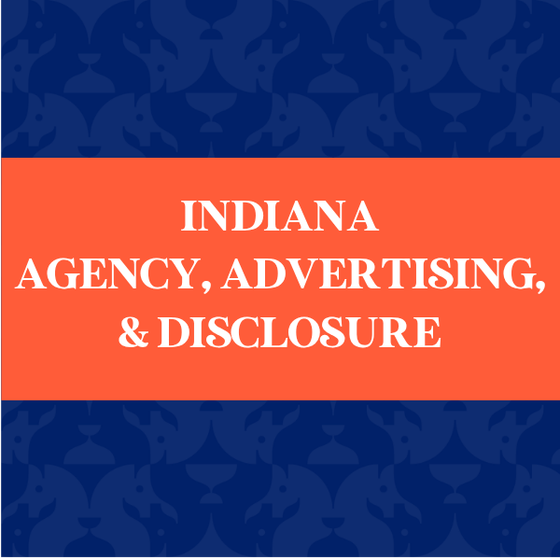 Indiana Agency, Advertising, & Disclosure