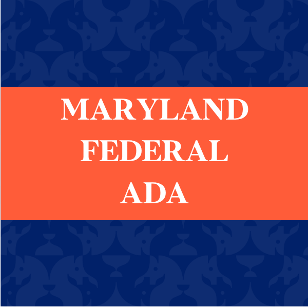 Maryland Federal ADA
