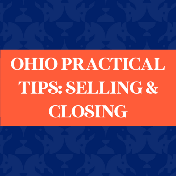 Ohio Practical Tips Selling & Closing