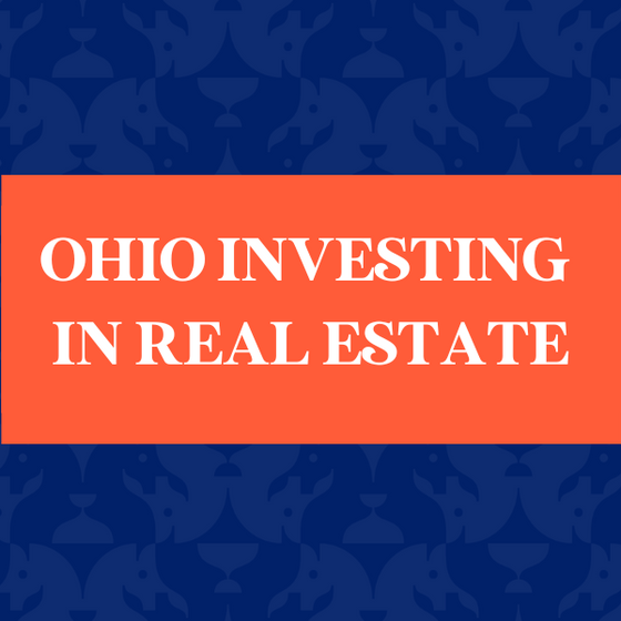 Ohio Investing in Real Estate