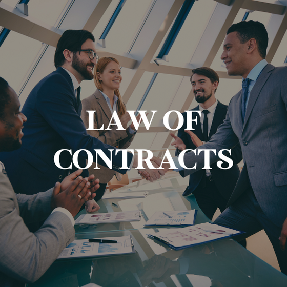 Law of Contracts - 30 Hours